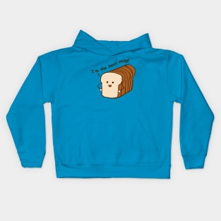 The Best Thing is Bread Kids Hoodie